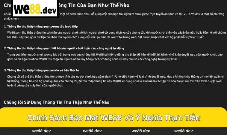 Chính Sách Bảo Mật WE88 1 Chính sách bảo mật - Hàng rào bảo vệ tối ưu