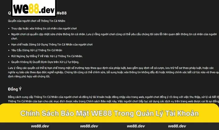 Chính Sách Bảo Mật WE88 2 Quản lý tài khoản an toàn tuyệt đối nhờ chính sách