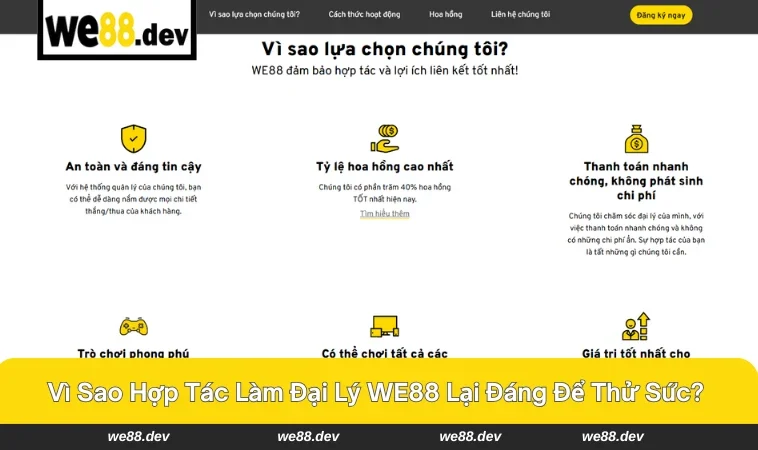 Đại Lý WE88 1 Cơ hội mở rộng thu nhập khi hợp tác với WE88.
