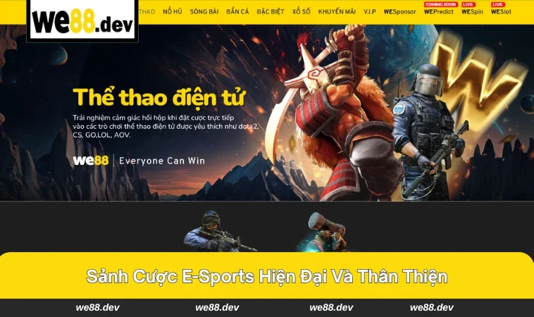 E-Sports WE88 1 Sảnh cược e-sports trực tuyến sôi động tại WE88.