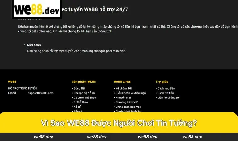 Liên Hệ WE88 3 Trải nghiệm chuyên nghiệp và tận tình hàng đầu