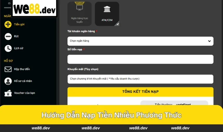Nạp Tiền WE88 2 Nạp tiền đa dạng phương thức tại WE88.