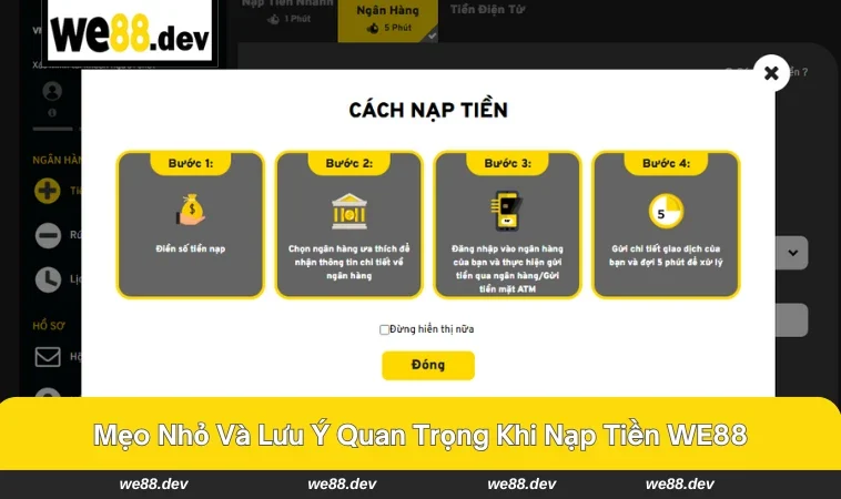 Nạp Tiền WE88 3 Chương trình ưu đãi hấp dẫn khi nạp tiền tại WE88.
