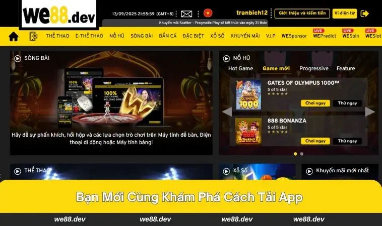 Tải App WE88 3 Chỉ vài bước để sở hữu app WE88 ngay hôm nay
