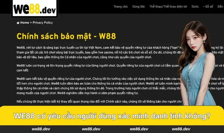 We88 37 Xác minh danh tính là cách để bạn đảm bảo an toàn